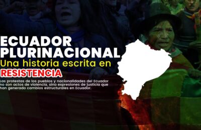 Resistencia Indígena: La Lucha Histórica por Derechos y Justicia en Ecuador