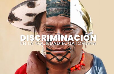 Cuando Despierta el Monstruo del Racismo y el Desprecio en la Sociedad Ecuatoriana