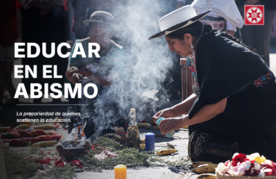 Educar en el Abismo: Entre la Gratitud y la Emergencia Nacional